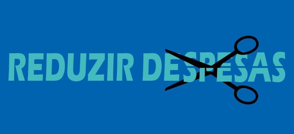 Inicie uma cultura de redução de despesas
